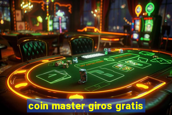 coin master giros gratis